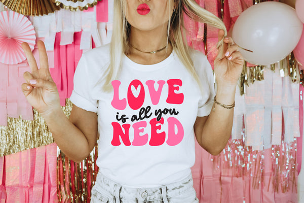 Love is All you Need Unisex Graphic Tee