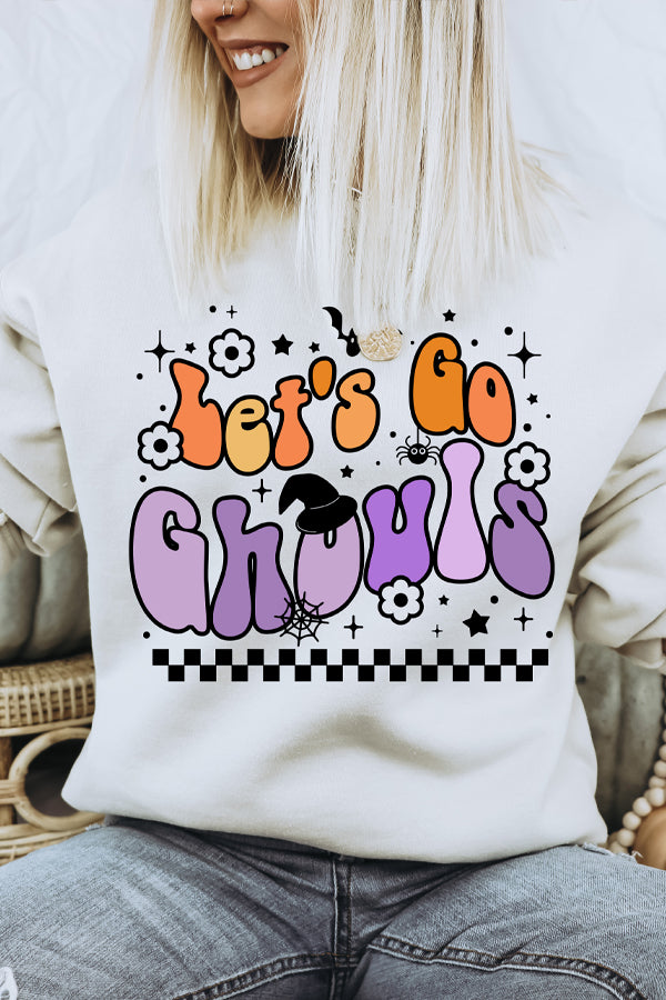 Let Go Ghouls Sweatshirt