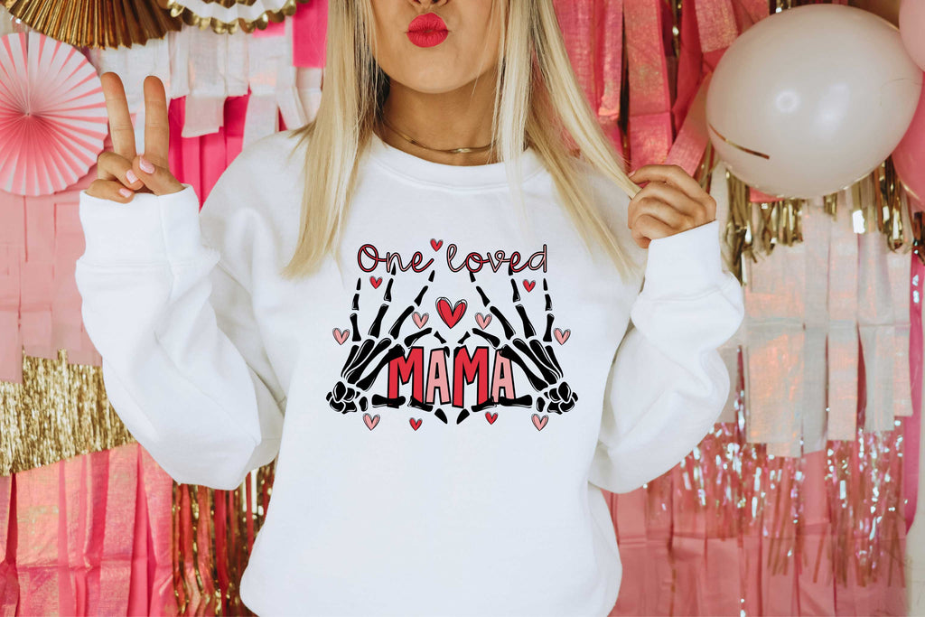 One Loved Mama Sweatshirt